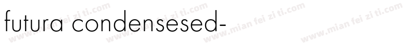 futura condensesed字体转换